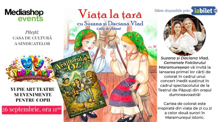 Pitesti: Teatru de copii & Concert cu Suzana și Daciana Vlad Gemenele Folclorului Maramureșean