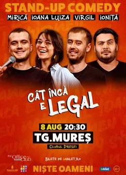 Târgu Mureș: Stand-up Comedy cu Mirică, loana Luiza, Virgil Ciulin și Alex Ioniță | Cât încă e legal