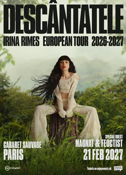 Paris: Concert Irina Rimes | Descântatele
