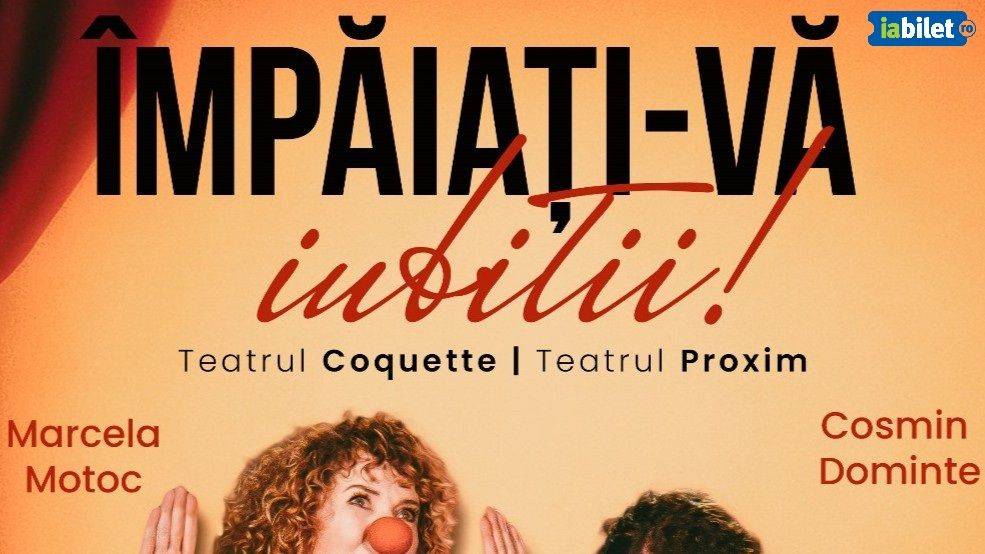 Împăiați-vă iubiții