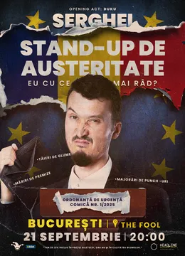 The Fool: Stand-up de austeritate cu Serghei - „Eu cu ce mai râd?