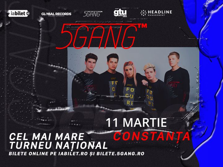 Constanța: Concert - 5GANG 1