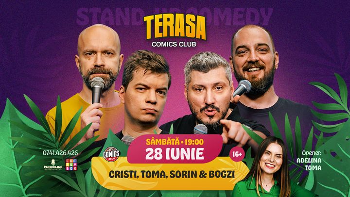 Stand-up Comedy cu Cristi, Toma, Sorin și Bogzi pe Terasa ComicsClub!