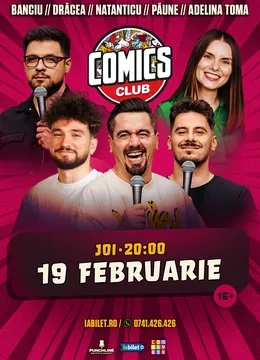 Stand-up cu Natanticu, Drăcea, Banciu, Adelina Toma și Edi Rădoiu la ComicsClub!