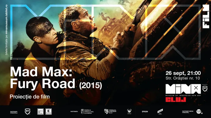 Cluj-Napoca: Mad Max: Fury Road (2015) - proiecție de film