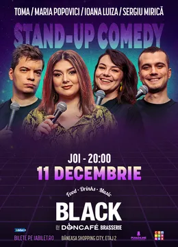 Stand-up Comedy cu Toma, Maria Popovici, Ioana Luiza și Sergiu Mirică