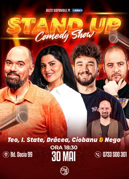Stand-up Comedy cu Teo, Ioana State, Drăcea, Andrei Ciobanu, Nego la Club 99
