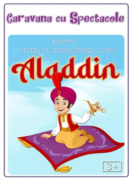 Lampa lui Aladdin - teatru pentru copii @ Clubul Tăranului - La Mama