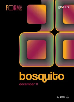Bosquito at FORM Space