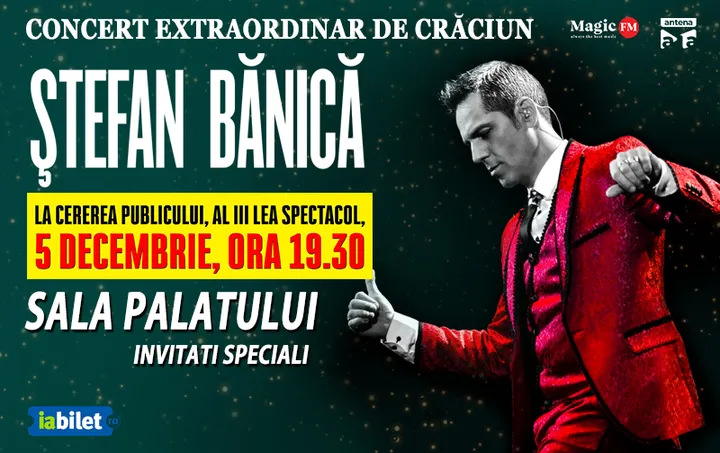 Ștefan Bănică - Concert Extraordinar De Crăciun - 5 decembrie