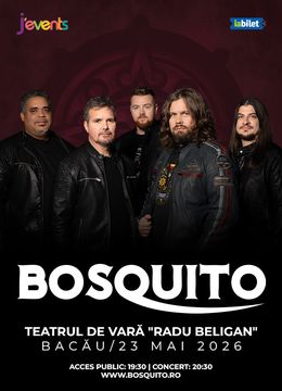 Bacau: Concert Bosquito