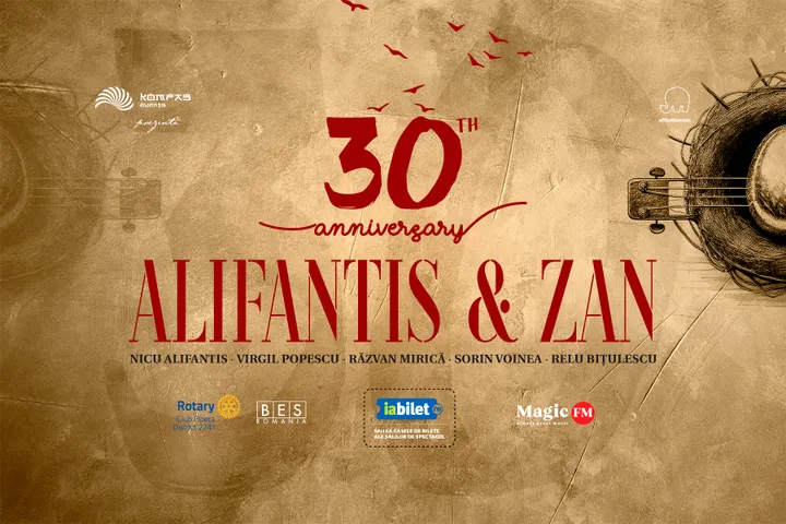 Pitești: Alifantis & Zan 30 de ani