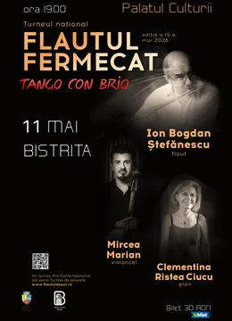 Bistrita: Concert „Flautul Fermecat”: Tango con Brio