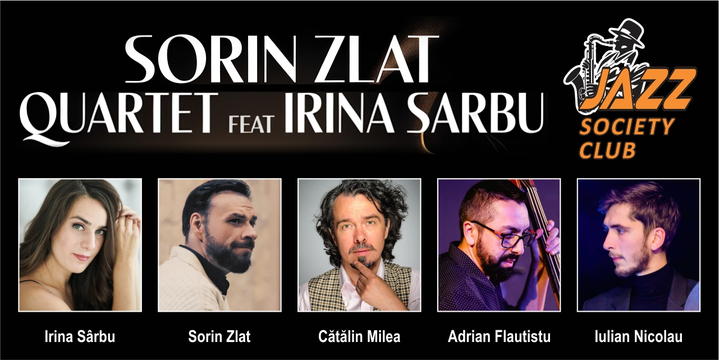 Galati: Concert Sorin Zlat Quartet feat. Irina Sarbu