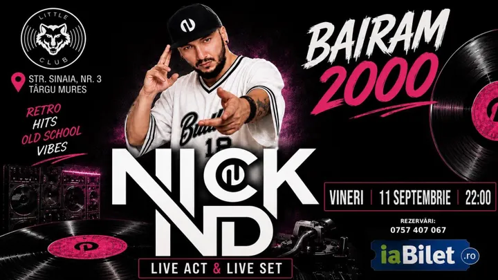 Targu Mures: Bairam 2000 cu NICK N&D