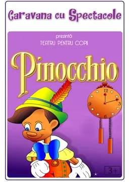 Aventurile lui Pinocchio @ Restaurant Hanu’ lui Manuc