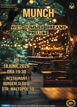 Munch: Wet Summer Dreams - Prelude