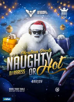 Brasov: NAUGHTY or HOT ▼ Sesiunea de noapte @ Kruhnen Musik Halle