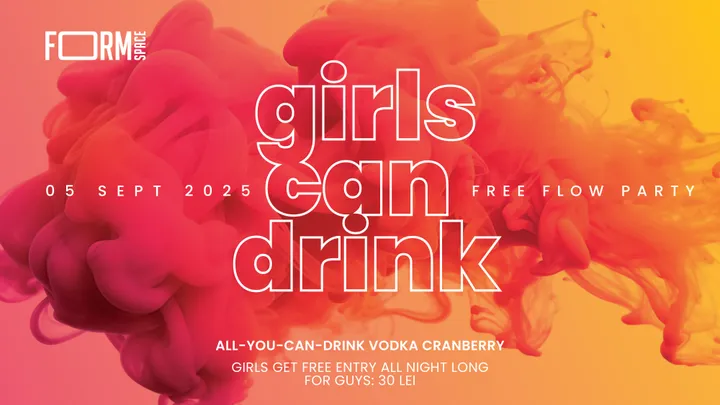 Girls Can Drink: Free Flow Party Summer Edition at FORM Space