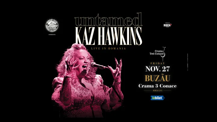 Buzau: Kaz Hawkins - Untamed | LIVE