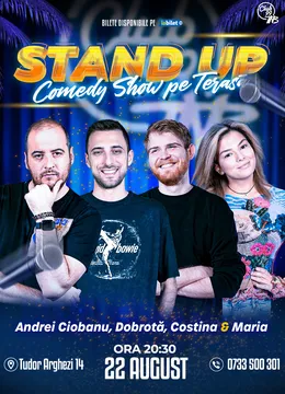 Stand Up Comedy cu Andrei Ciobanu, Dobrotă, Tudor Costina & Maria Popovici la Terasa TNB