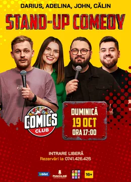 Stand-up Comedy cu Darius Grigorie, Adelina Toma, John și Călin Gheorghiu la ComicsClub!