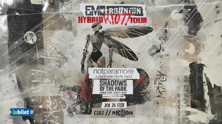 Cluj-Napoca: Hybrid Riot Tour - Emo Reunion | notparamore | Shadows of the Park