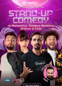 Nibiru: The Fool Arena ~ Stand-up comedy cu Natanticu, Teodora Nedelcu, Drăcea și Cîrje