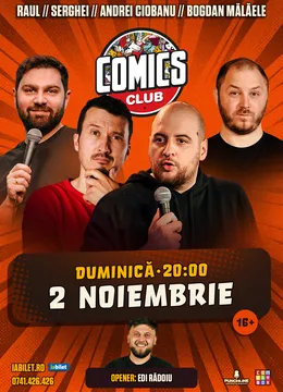 Stand-up cu Andrei Ciobanu, Raul Gheba, Mălăele, Serghei și Edi Rădoiu la ComicsClub!
