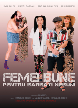 Focsani: Femei bune pentru bărbați nebuni
