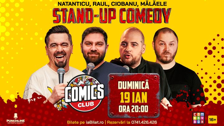 Stand-up cu Natanticu, Raul, Andrei Ciobanu și Mălăele la ComicsClub!