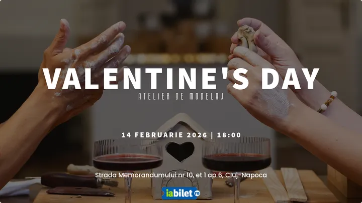 Cluj-Napoca: Valentine's Day - atelier de modelaj