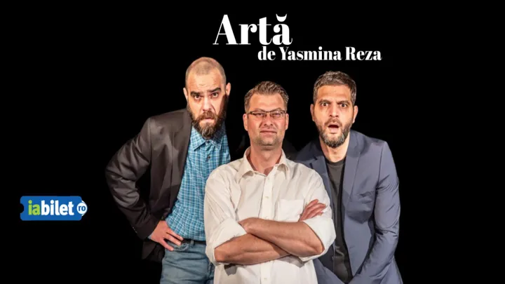 Galati: "Artă" de Yasmina Reza