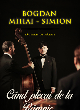 Targu Mures: Bogdan Mihai Simion & Lăutarii de Mătase 2