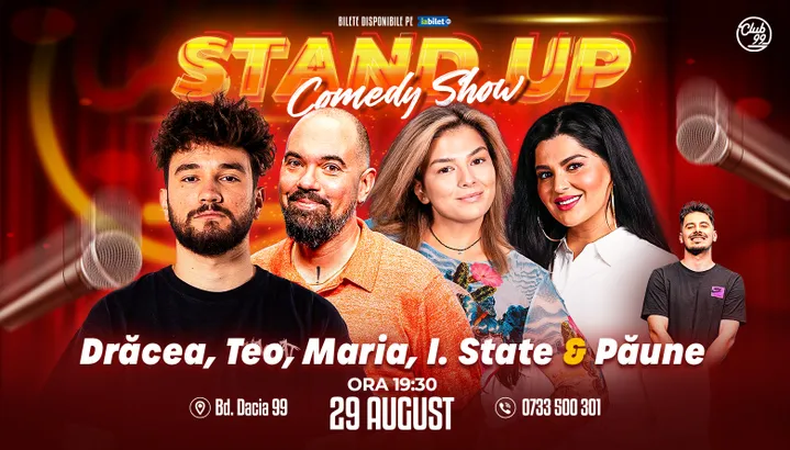 Stand-up Comedy cu Drăcea, Teo, Maria Popovici, Ioana State -  Florentin Paune la Club 99