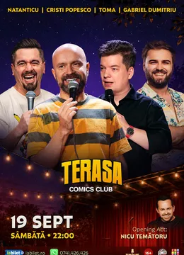 Stand-up cu Cristi Popesco, Toma, Natanticu și Gabriel Dumitriu pe Terasa ComicsClub!