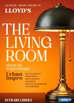Lloyd's: The Living Room cu Urban Impro