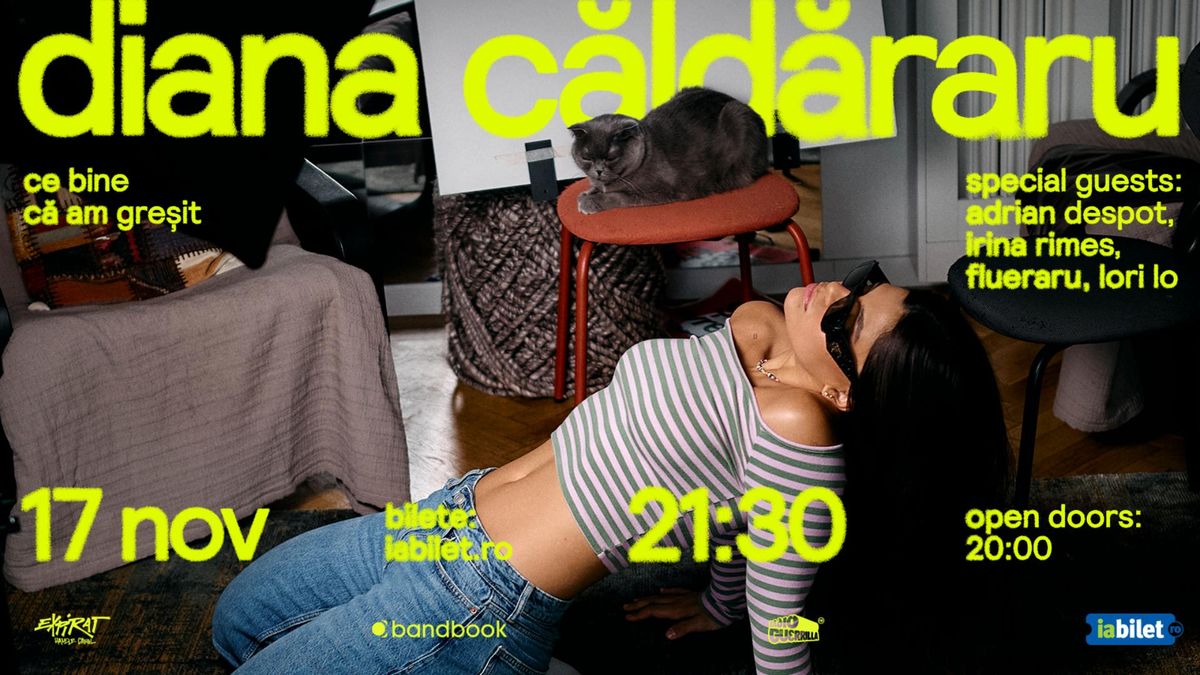 Diana Căldăraru • Ce bine că am greșit