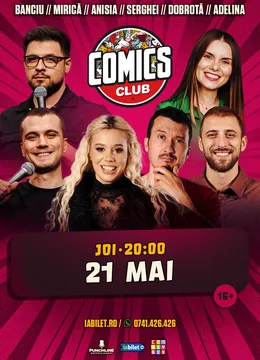 Stand-up cu Anisia, Serghei, Mirica, Banciu, Dobrota, Adelina la ComicsClub!