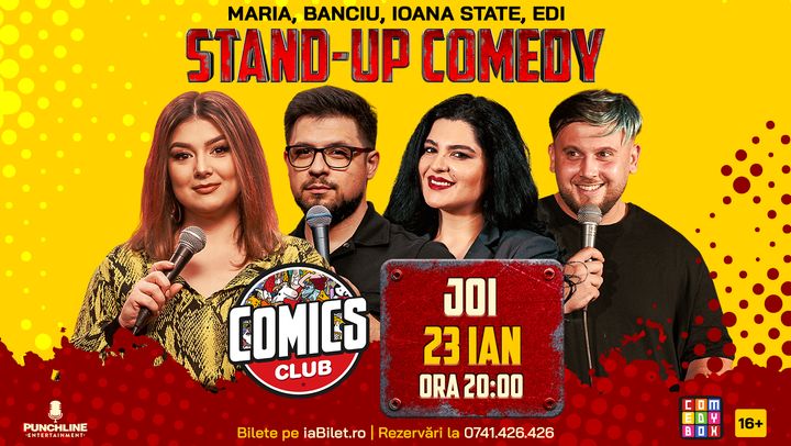 Stand-up cu Maria, Banciu, Ioana State și Edi la ComicsClub!