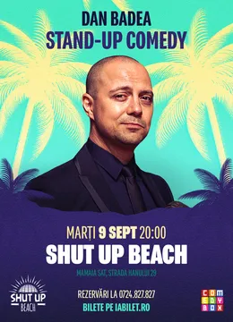 Mamaia: Stand-up Comedy cu Dan Badea