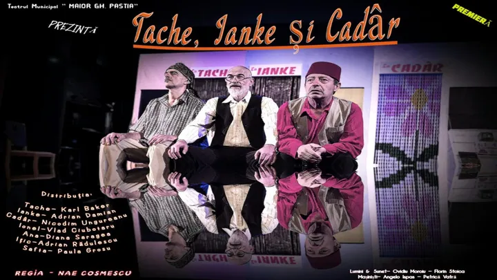 Focsani: Tache, Ianke și Cadâr