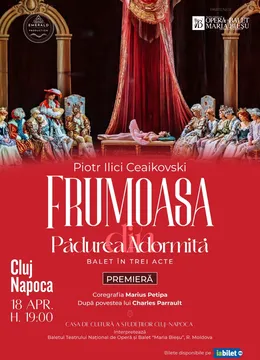 Cluj-Napoca: Frumoasa din Pădurea Adormita (Balet in 3 acte)