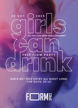 Girls Can Drink: Free Flow Party at FORM Space
