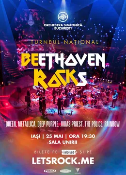 Iasi: BEethoven ROCKs - Orchestra Simfonică București
