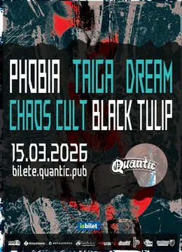 Phobia, Taiga Dream, Chaos Cult, Black Tulip