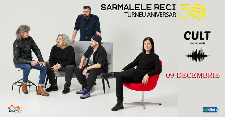 Craiova: Sarmalele Reci – Turneu aniversar 30 de ani
