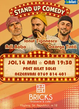 Fagaras: Stand-up Comedy cu Ionut Tiganescu, Adi Bobo si George Tinta