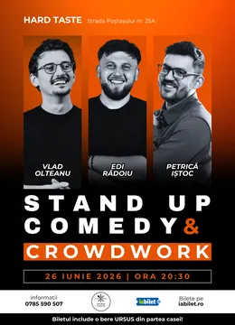 Stand-Up Comedy & Crowdwork cu Edi Rădoiu, Vlad Olteanu și Petrică Iștoc