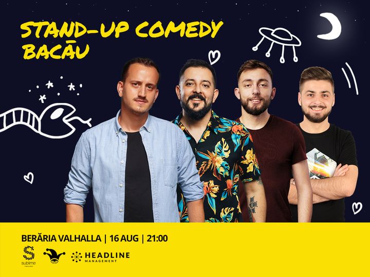 Bacau: Stand-up Comedy cu Mane, Gherghe, Cîrje și Vacariu